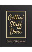 2019-2021 Planner Gettin' Stuff Done: 3 Year Planner with 36 Month Calendar Schedule Organizer V1