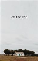 Off the Grid