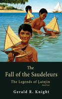 Fall of the Saudeleurs