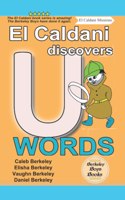 El Caldani Discovers U Words (Berkeley Boys Books - El Caldani Missions)