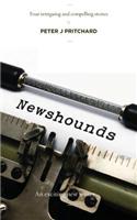 Newshounds - Four Intriguing and Compelling Stories