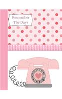 Remember the Days: Vintage Telephone Composition Writing Notebook