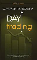 Advanced Techniques in Day Trading