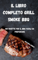 Libro Completo Grill Smoke BBQ
