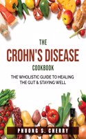 The Crohn's Disease Cookbook