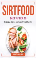 Sirtfood Diet After 50