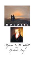 Hymns to the Night and Spiritual Songs