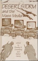 Desert Storm and the Mass Media