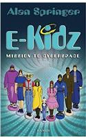 e-Kidz: Mission to Cyberspace