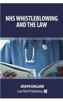 Nhs Whistleblowing and the Law