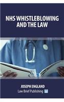 NHS Whistleblowing and the Law