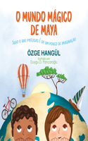 O Mundo Mágico de Maya