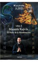 Maestría Kuji-In