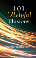 101 Helpful Illusions