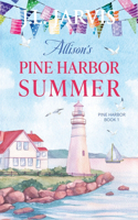 Allison's Pine Harbor Summer