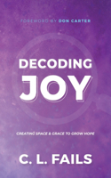 Decoding Joy