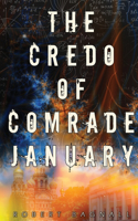 Credo of Comrade January