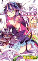 No Game No Life, Vol. 12 (light novel): Volume 12
