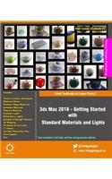 3ds Max 2018 - Getting Started with Standard Materials and Lights