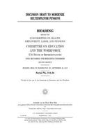 Discussion draft to modernize multiemployer pensions
