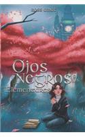 Ojos Negros Y Los Elementares: (1 Ojos Negros)