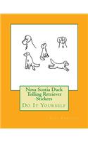 Nova Scotia Duck Tolling Retriever Stickers: Do It Yourself