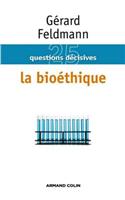 La Bioethique
