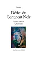 Derive Du Continent Noir