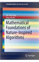 Mathematical Foundations of Nature-Inspired Algorithms