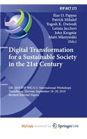 Digital Transformation for a Sustainable Society in the 21st Century