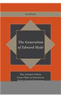 The Generation of Edward Hyde