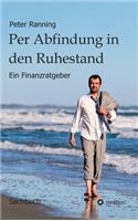 Per Abfindung in den Ruhestand: Ein Finanzratgeber