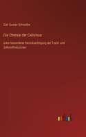 Chemie der Cellulose