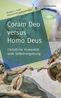 Coram Deo Versus Homo Deus