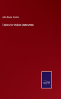 Topics for Indian Statesmen
