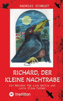Richard, der kleine Nachtrabe