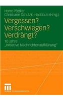 Vergessen? Verschwiegen? Verdrängt?