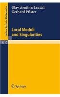 Local Moduli and Singularities