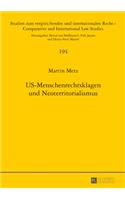 Us-Menschenrechtsklagen Und Neoterritorialismus