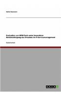 Evaluation Von Bpm-Tools Unter Besonderer Berucksichtigung Des Einsatzes Im It-Servicemanagement: (German)