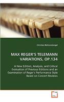 Max Reger's Telemann Variations, Op.134