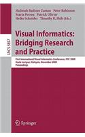 Visual Informatics: Bridging Research and Practice