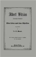 Albert Bitzius: (Jeremias Gotthelf) Sein Leben und seine Schriften(German)