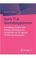Quality-TV als Unterhaltungsphänomen