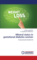 Mineral status in gestational diabetes women