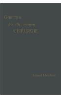 Grundriss Der Allgemeinen Chirurgie