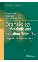 Systems Biology of Metabolic and Signaling Networks