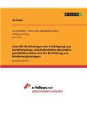 Aktuelle Rechtsfragen der Schädigung von Fortpflanzungs- und Ruhestätten besonders geschützter Arten bei der Errichtung von Windenergieanlagen
