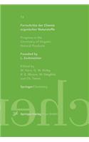 Fortschritte Der Chemie Organischer Naturstoffe / Progress in the Chemistry of Organic Natural Products