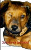 Die Sache mit dem Dackel